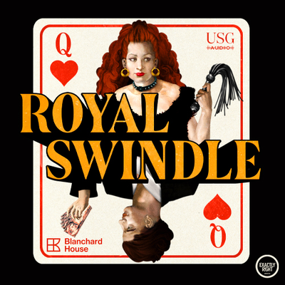 Royal Swindle